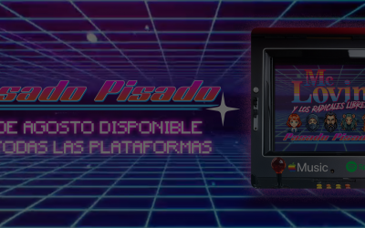 ¡»Pasado Pisado» YA DISPONIBLE en todas las plataformas digitales!
